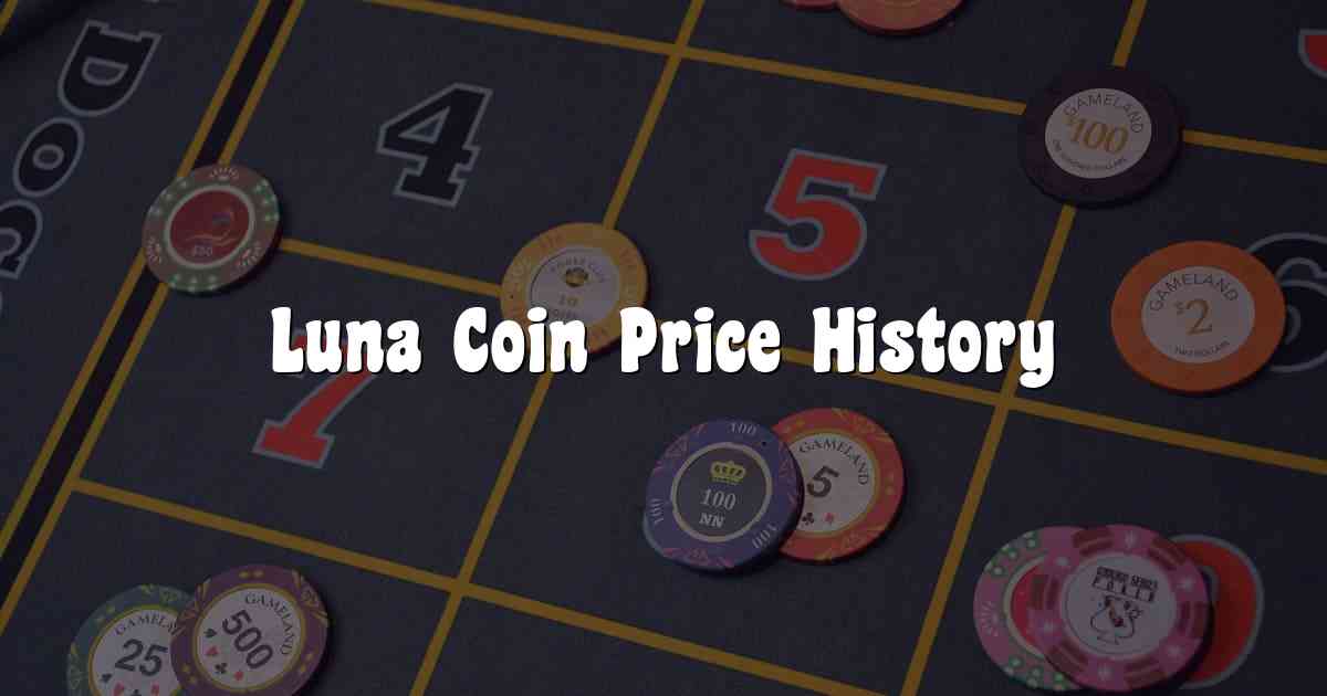 Luna Coin Price History