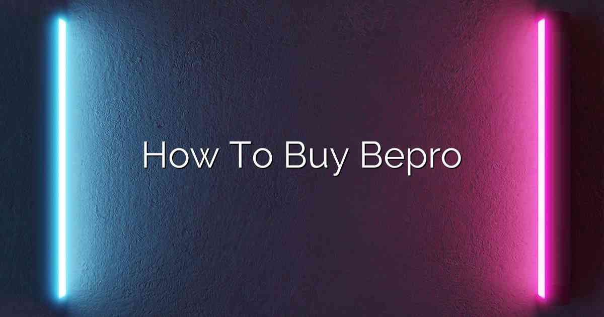 How To Buy Bepro
